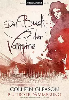 Couverture du produit · Das Buch der Vampire 3: Blutrote Dämmerung