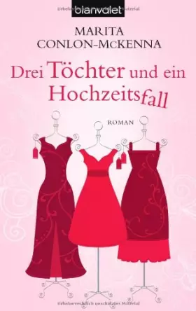 Couverture du produit · Drei Töchter und ein Hochzeitsfall