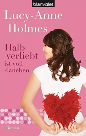 Couverture du produit · Halb verliebt ist voll daneben