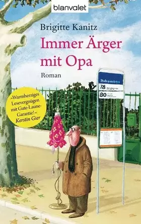 Couverture du produit · Immer Ärger mit Opa: Roman