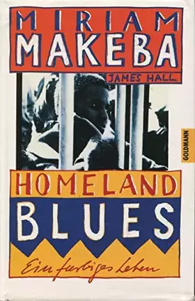 Couverture du produit · Homeland Blues. Ein farbiges Leben