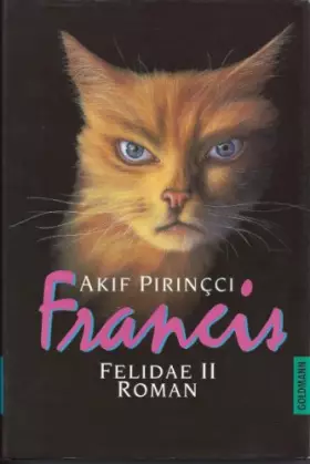 Couverture du produit · Francis. Felidae 2