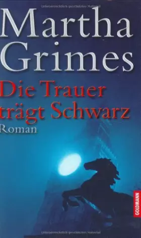 Couverture du produit · Die Trauer trägt Schwarz.