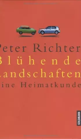 Couverture du produit · Blühende Landschaften: Eine Heimatkunde