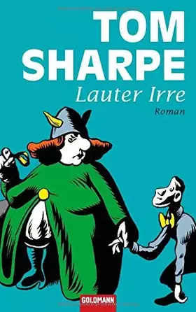 Couverture du produit · Lauter Irre: Roman
