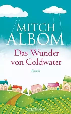 Couverture du produit · Das Wunder von Coldwater: Roman