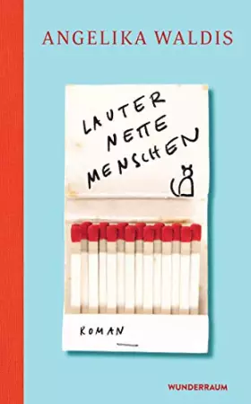 Couverture du produit · Lauter nette Menschen: Roman