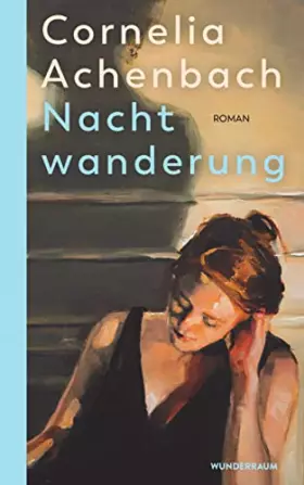 Couverture du produit · Nachtwanderung: Roman