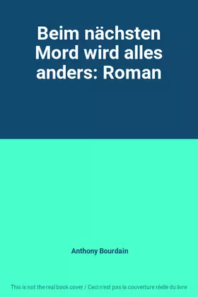 Couverture du produit · Beim nächsten Mord wird alles anders: Roman