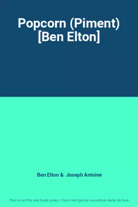 Couverture du produit · Popcorn (Piment) [Ben Elton]
