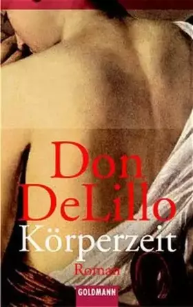 Couverture du produit · Körperzeit (Goldmann Allgemeine Reihe)