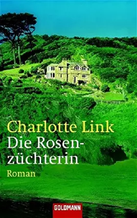 Couverture du produit · Die Rosenzuchterin
