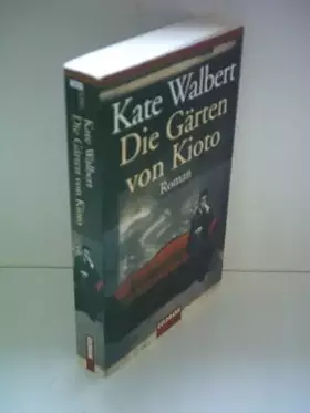 Couverture du produit · Die Gärten von Kioto