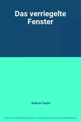 Couverture du produit · Das verriegelte Fenster