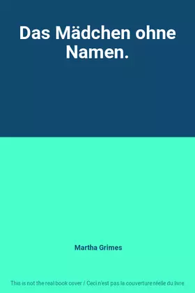 Couverture du produit · Das Mädchen ohne Namen.