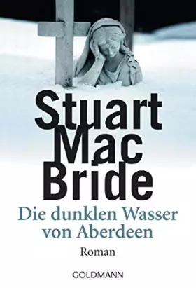 Couverture du produit · MacBride, S: Dunklen Wasser von Aberdeen