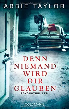 Couverture du produit · Denn niemand wird dir glauben: Psychothriller