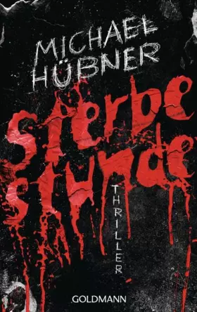 Couverture du produit · Sterbestunde: Thriller
