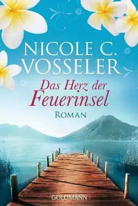 Couverture du produit · Das Herz der Feuerinsel: Roman