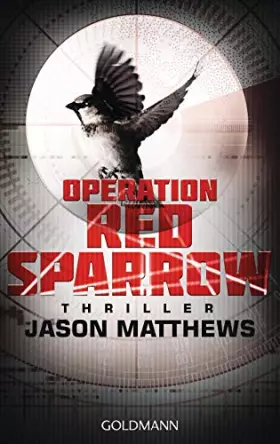 Couverture du produit · Operation Red Sparrow: Thriller