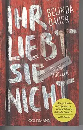 Couverture du produit · Ihr liebt sie nicht: Psychothriller