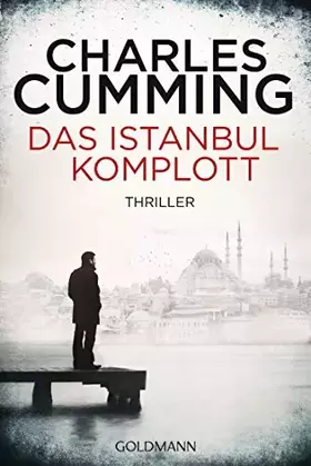 Couverture du produit · Das Istanbul-Komplott: Ein Fall für Tom Kell 2 - Thriller