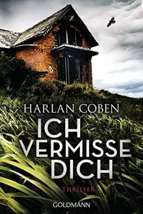 Couverture du produit · Ich vermisse dich: Thriller