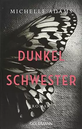 Couverture du produit · Dunkelschwester: Roman