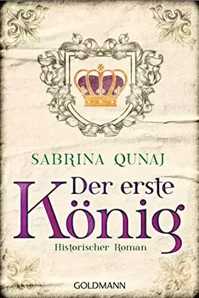 Couverture du produit · Der erste König: Historischer Roman