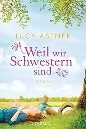 Couverture du produit · Weil wir Schwestern sind: Roman