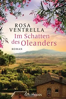 Couverture du produit · Im Schatten des Oleanders: Roman