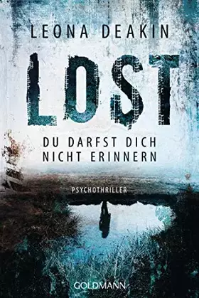 Couverture du produit · Lost: Psychothriller (Augusta Bloom, Band 2)