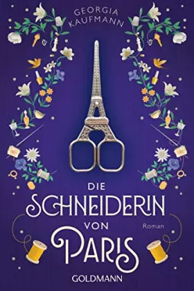 Couverture du produit · Die Schneiderin von Paris: Roman