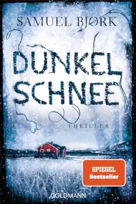 Couverture du produit · Dunkelschnee: Thriller