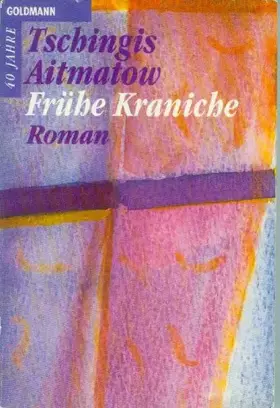 Couverture du produit · Frühe Kraniche. Roman.