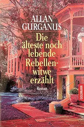 Couverture du produit · Die älteste noch lebende Rebellenwitwe erzählt