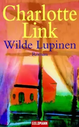 Couverture du produit · Wilde Lupinen