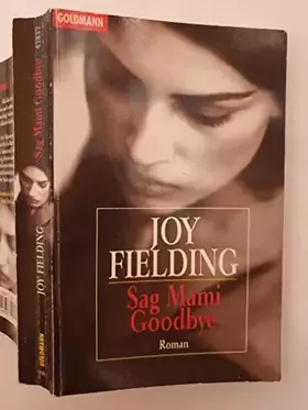 Couverture du produit · Sag Mami Good-bye: Roman