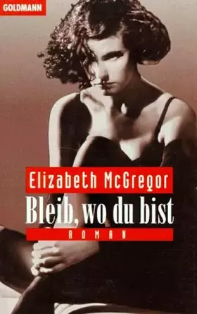 Couverture du produit · Bleib, wo du bist