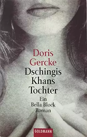 Couverture du produit · Dschingis Khans Tochter: Ein Bella-Block Roman