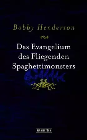 Couverture du produit · Das Evangelium des Fliegenden Spaghettimonsters