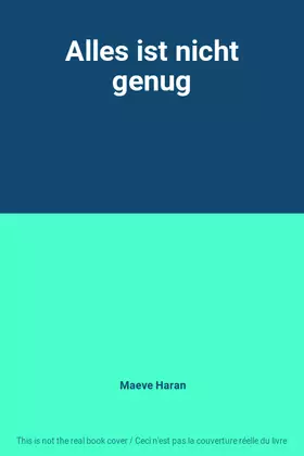 Couverture du produit · Alles ist nicht genug