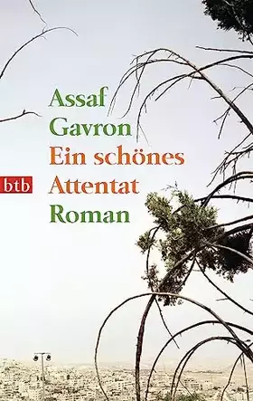 Couverture du produit · Ein schönes Attentat: Roman