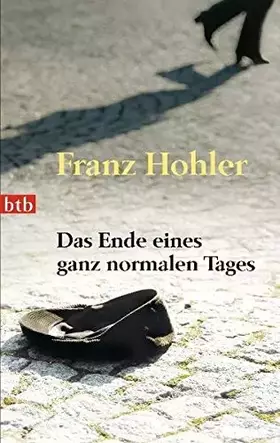 Couverture du produit · Das Ende eines ganz normalen Tages
