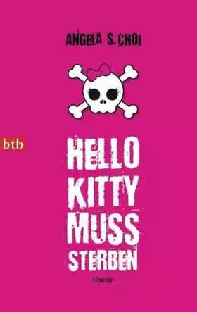 Couverture du produit · Hello Kitty muss sterben: Roman