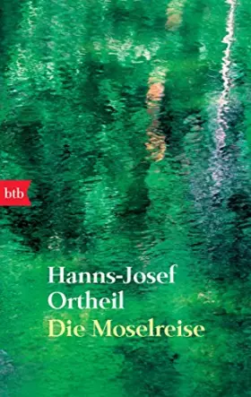 Couverture du produit · Die Moselreise: Roman eines Kindes