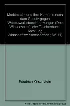 Couverture du produit · Marktmacht und ihre Kontrolle