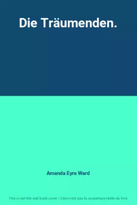 Couverture du produit · Die Träumenden.