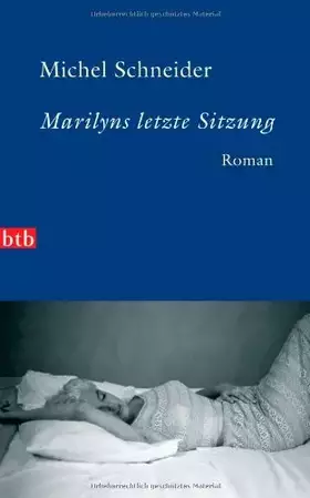 Couverture du produit · Marilyns letzte Sitzung: Roman