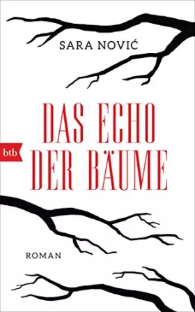 Couverture du produit · Das Echo der Bäume: Roman